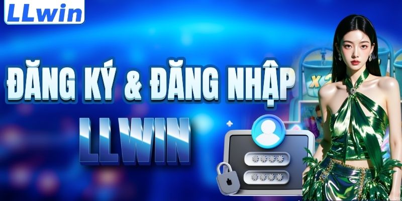 LLwin – Trang Game Chính Thức XTRIME Thuộc LLwin > Tham Gia Sảnh Casino Mới Nhất 15 Cách đăng ký & đăng nhập LLWIN